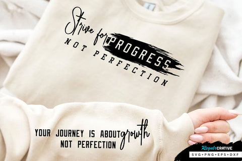 Strive for progress not perfection Sleeve SVG Design, Inspirational sleeve SVG, Motivational Sleeve SVG Design, Positive Sleeve SVG SVG Regulrcrative 