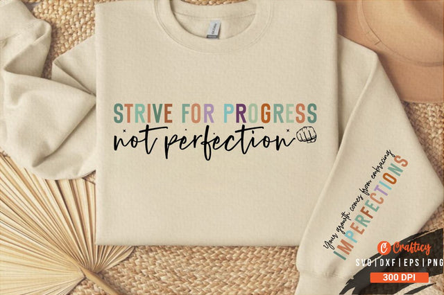 Strive for progress not perfection Sleeve SVG Design SVG Designangry 