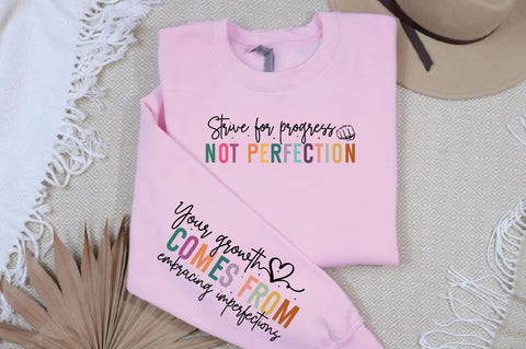 Strive for progress not perfection Sleeve Svg Design SVG Designangry 