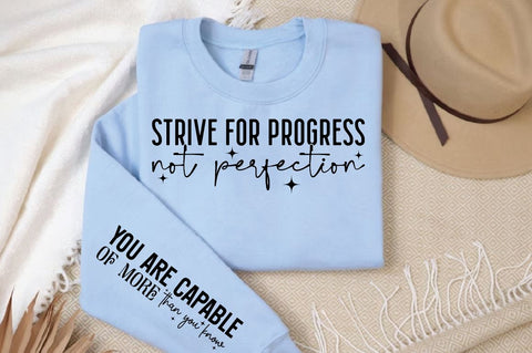 Strive for progress not perfection Sleeve SVG Design SVG Designangry 