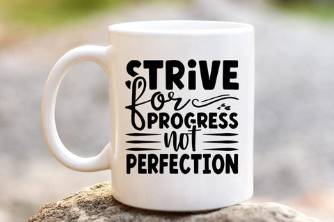 Strive for progress not perfection SVG Design SVG Designangry 