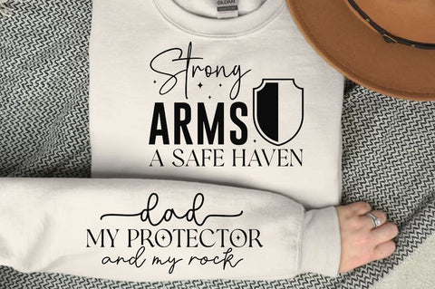 Strong arms a safe haven Sleeve SVG Design, Dad Quotes Sleeve SVG, Father's Day Sleeve T shirt Design, Dad SVG Design SVG Regulrcrative 