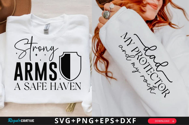 Strong arms a safe haven Sleeve SVG Design, Dad Quotes Sleeve SVG, Father's Day Sleeve T shirt Design, Dad SVG Design SVG Regulrcrative 