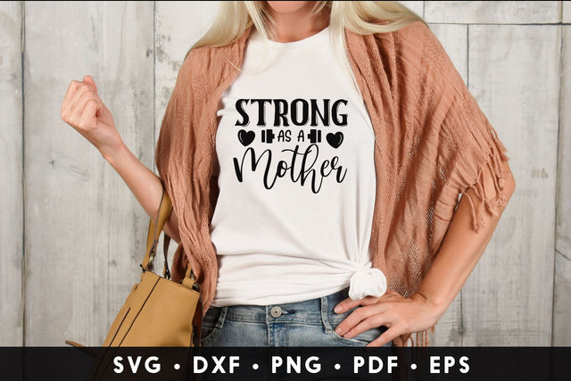 Strong As a Mother - Mother's Day SVG SVG CraftLabSVG 