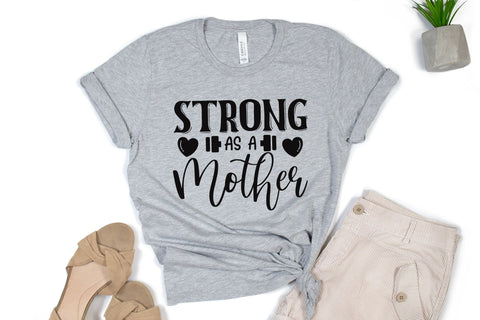 Strong As a Mother - Mother's Day SVG SVG CraftLabSVG 