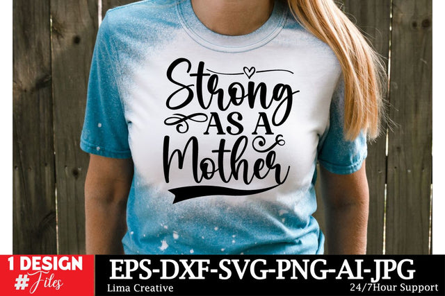 Strong As A Mother SVG CUt File SVG Insomnia Std 