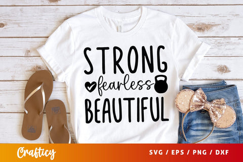 Strong fearless beautiful SVG Design SVG Designangry 