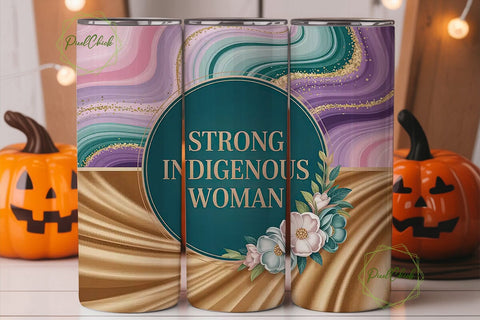 Strong Indigenous Woman 20oz Tumbler Sublimation PixelChick 