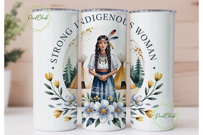 Strong Indigenous Woman 20oz Tumbler Sublimation PixelChick 