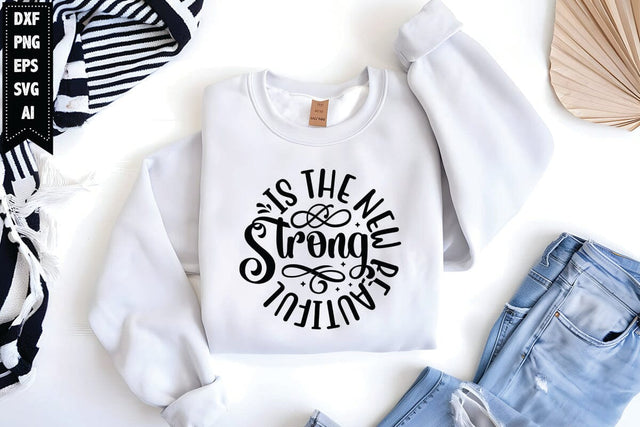 Strong Is The New Beautifu Svg, Motivation Svg SVG shah alam 