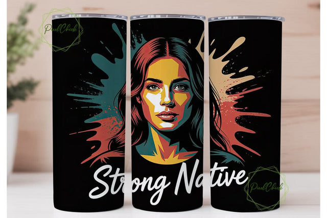 Strong Native Woman 20oz Tumbler Wrap Sublimation PixelChick 