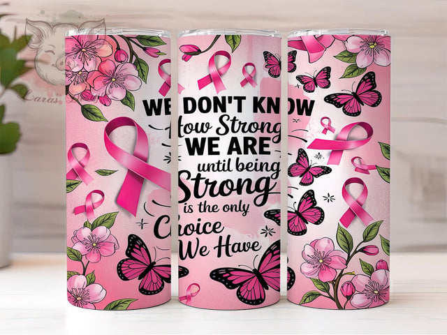Strong Pink Ribbon Cancer Awareness Tumbler Wrap, Strong Breast Cancer Wrap, Cancer Awareness Tumbler, 20oz Sublimation Wrap, Pink Ribbon Design, Inspirational Cancer Tumbler Sublimation Lara' s Designs 