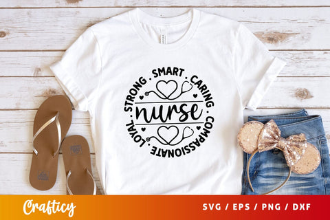 Strong smart caring compassionate loyal nurse Svg Design SVG Designangry 