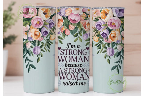 Strong Woman Floral 20oz Tumbler Wrap Sublimation PixelChick 
