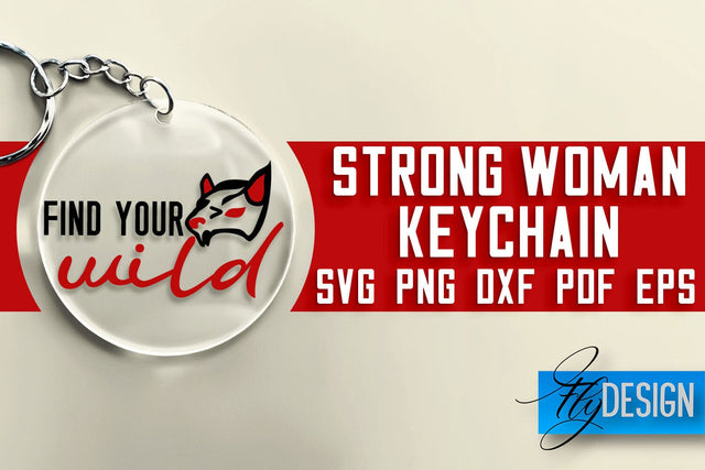 Strong Woman Keychain SVG Design | Strong Quotes Design | SVG File SVG Fly Design 