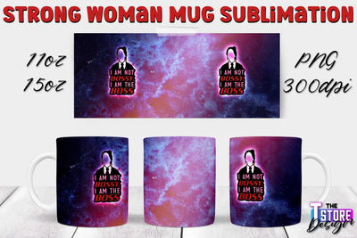 Strong Woman Mug Sublimation | 11 oz 15 oz Mug | PNG File v.1 Sublimation The T Store Design 