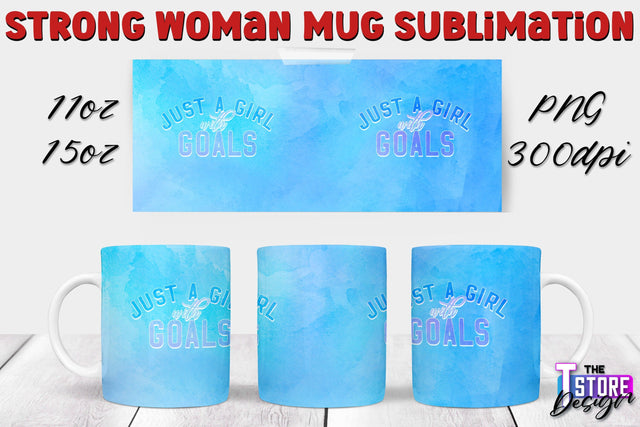 Strong Woman Mug Sublimation | 11 oz 15 oz Mug | PNG File v.2 Sublimation The T Store Design 