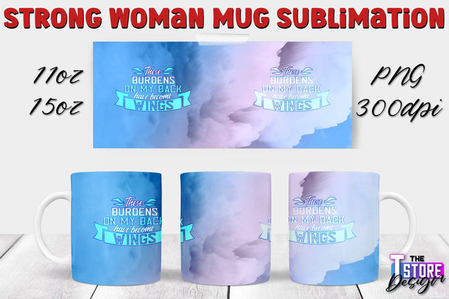 Strong Woman Mug Sublimation | 11 oz 15 oz Mug | PNG File v.2 Sublimation The T Store Design 