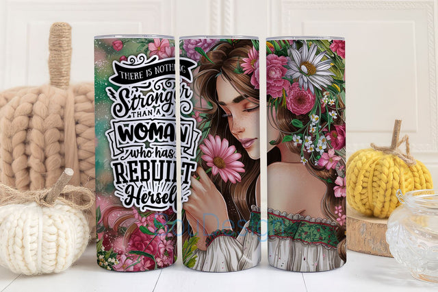Strong Woman Self Love Quote 20oz tumbler wrap, Sublimation design motivational tumbler png quote Digital download Daily Affirmations Sublimation BouDesign 