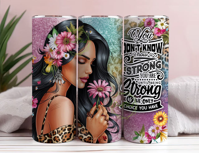 Strong Woman Self Love Quote Affirmations 20oz tumbler wrap, motivational tumbler design sublimation png quote Digital download Sublimation PixelChick 
