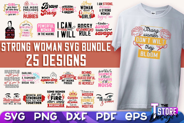Strong Woman SVG Quotes Bundle | Women Power SVG | Beauty SVG Design v.1 SVG The T Store Design 