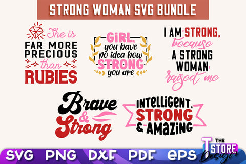 Strong Woman SVG Quotes Bundle | Women Power SVG | Beauty SVG Design v.1 SVG The T Store Design 