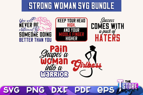 Strong Woman SVG Quotes Bundle | Women Power SVG | Beauty SVG Design v.2 SVG The T Store Design 