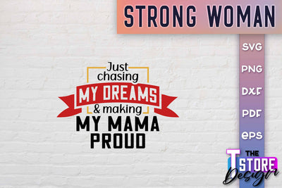 Strong Woman SVG Quotes | Women Power SVG | Beauty SVG Design v.1 SVG The T Store Design 
