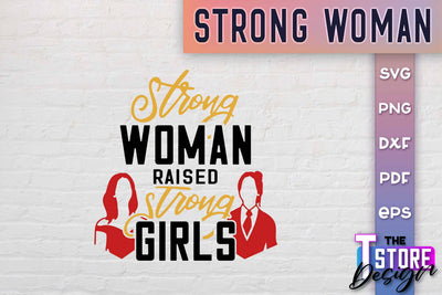 Strong Woman SVG Quotes | Women Power SVG | Beauty SVG Design v.1 SVG The T Store Design 
