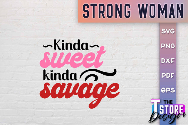 Strong Woman SVG Quotes | Women Power SVG | Beauty SVG Design v.1 SVG The T Store Design 