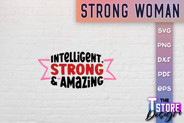 Strong Woman SVG Quotes | Women Power SVG | Beauty SVG Design v.1 SVG The T Store Design 