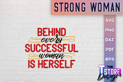 Strong Woman SVG Quotes | Women Power SVG | Beauty SVG Design v.1 SVG The T Store Design 