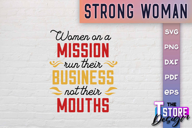Strong Woman SVG Quotes | Women Power SVG | Beauty SVG Design v.1 SVG The T Store Design 