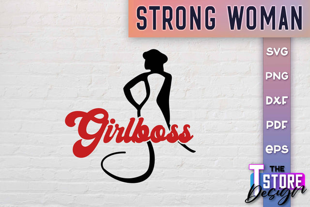Strong Woman SVG Quotes | Women Power SVG | Beauty SVG Design v.2 SVG The T Store Design 
