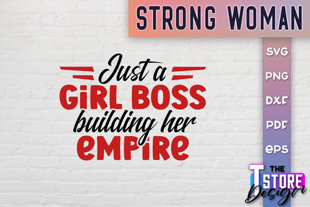 Strong Woman SVG Quotes | Women Power SVG | Beauty SVG Design v.2 SVG The T Store Design 