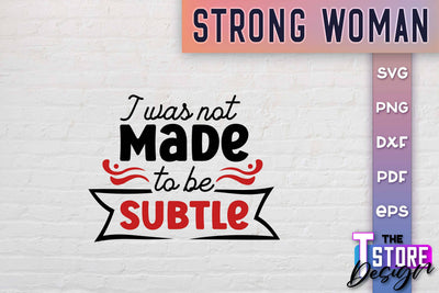 Strong Woman SVG Quotes | Women Power SVG | Beauty SVG Design v.2 SVG The T Store Design 