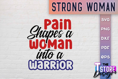 Strong Woman SVG Quotes | Women Power SVG | Beauty SVG Design v.2 SVG The T Store Design 