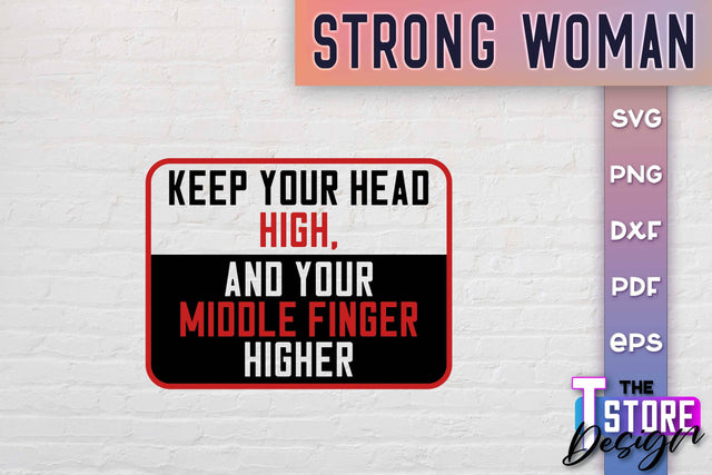 Strong Woman SVG Quotes | Women Power SVG | Beauty SVG Design v.2 SVG The T Store Design 
