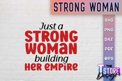 Strong Woman SVG Quotes | Women Power SVG | Beauty SVG Design v.2 SVG The T Store Design 