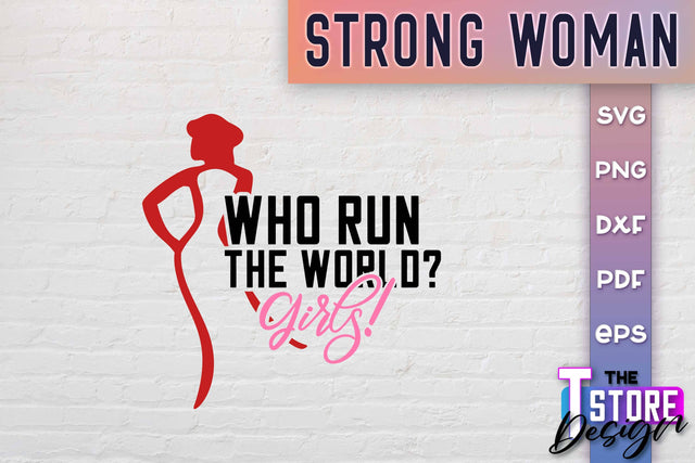 Strong Woman SVG Quotes | Women Power SVG | Beauty SVG Design v.2 SVG The T Store Design 