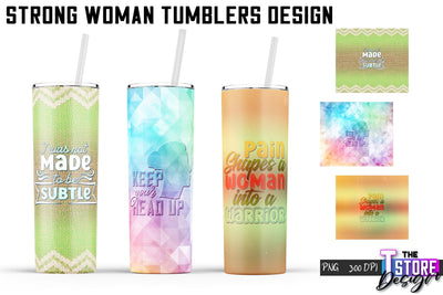 Strong Woman Tumblers Wrap | PNG File | 300 DPI Sublimation The T Store Design 