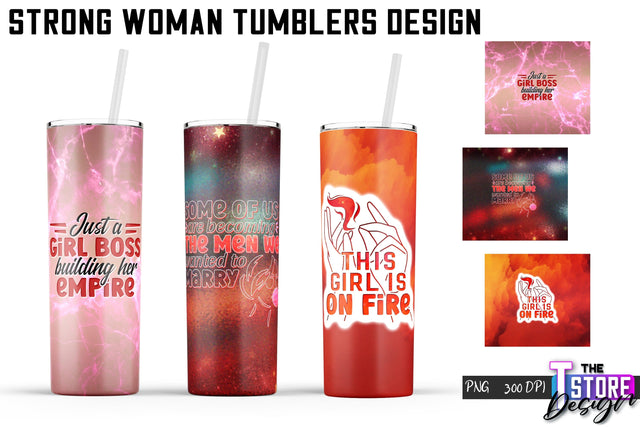 Strong Woman Tumblers Wrap | PNG File | 300 DPI Sublimation The T Store Design 
