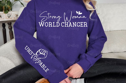 Strong woman world changer Sleeve SVG Design SVG Designangry 