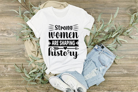 Strong women are shaping history-01 SVG Angelina750 