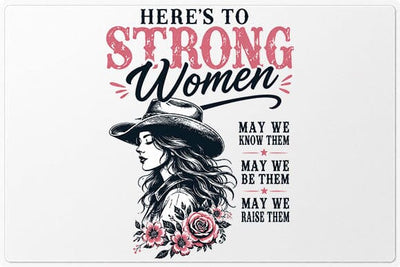 Strong Women Cowgirl Quote PNG | Women's Empowerment Sublimation PNG SVG BillahCrafts 