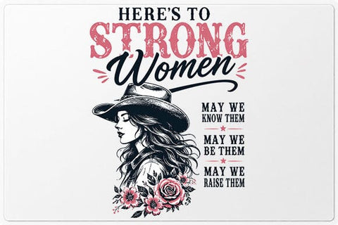 Strong Women Cowgirl Quote PNG | Women's Empowerment Sublimation PNG SVG BillahCrafts 