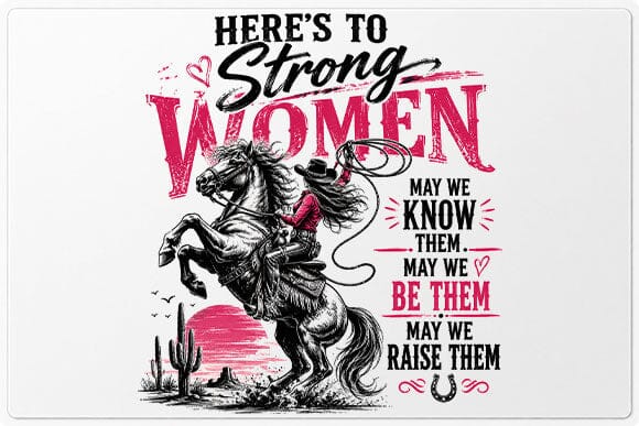 Strong Women Cowgirl Quote PNG | Women's Empowerment Sublimation PNG SVG BillahCrafts 