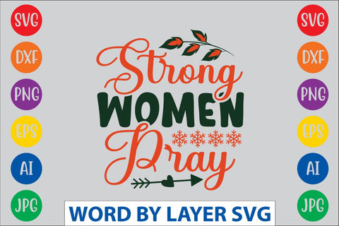 Strong Women Pray svg design SVG Rafiqul20606 