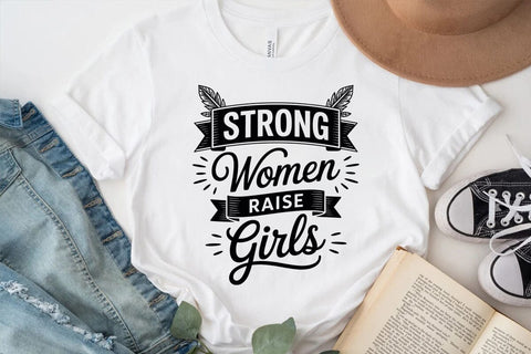 Strong women raise strong girls SVG Angelina750 