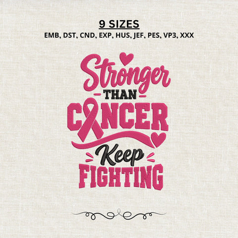 Stronger Than Cancer Embroidery Design – Breast Cancer Awareness Ribbon Machine Embroidery File, Keep Fighting Pink Ribbon Design Embroidery/Applique DESIGNS PatternFeed8 